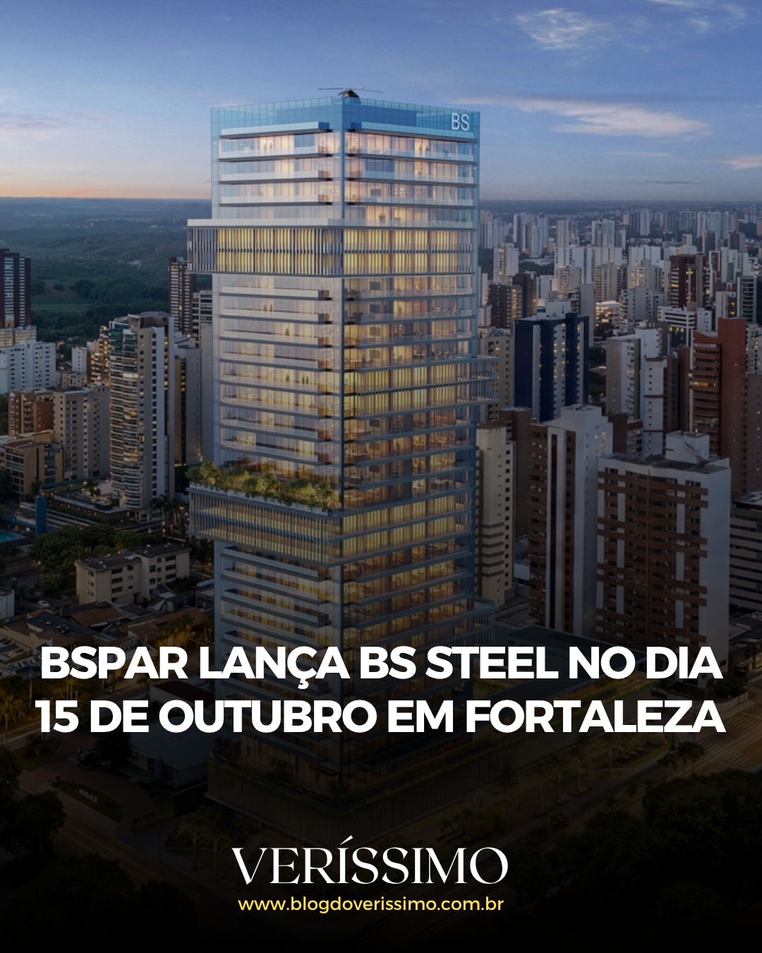 BS Steel em Fortaleza: lançamento no dia 15 de outubro. Arte do Blog do Veríssimo.