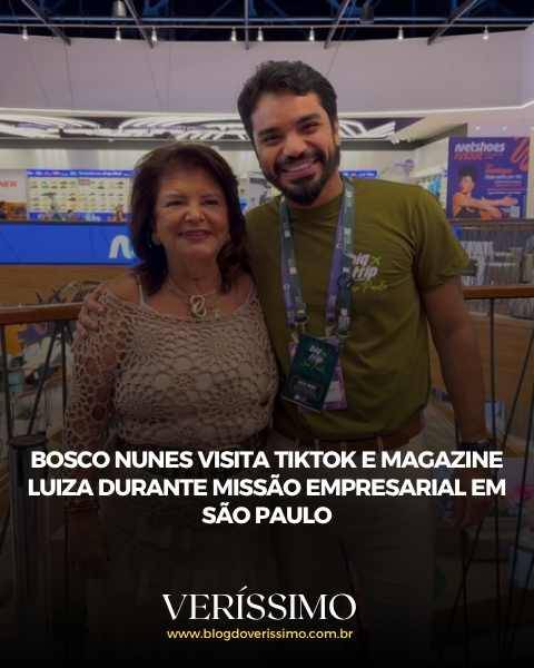 Bosco Nunes visita TikTok e Magazine Luiza durante missão empresarial em São Paulo