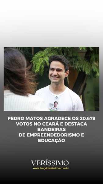 Pedro Matos agradece votos no Ceará